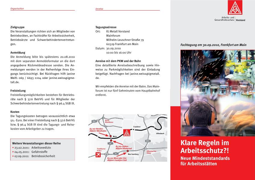Klare Regeln im Arbeitsschutz?! Neue Mindeststandards für Arbeitsstätten. Fachtagung am 30.09.2010, Frankfurt am Main