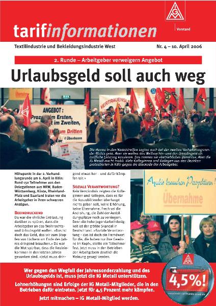 Tarifinformationen Textil-Bekleidung West Urlaubsgeld soll auch weg 04 - 2006