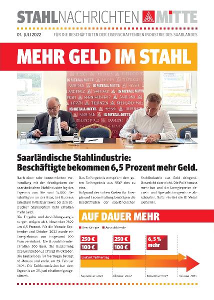 Mehr Geld im Stahl, Stahlnachrichten Mitte für die Beschäftigten der eisenschaffenden Industrie des Saarlands, 1. Juli 2022