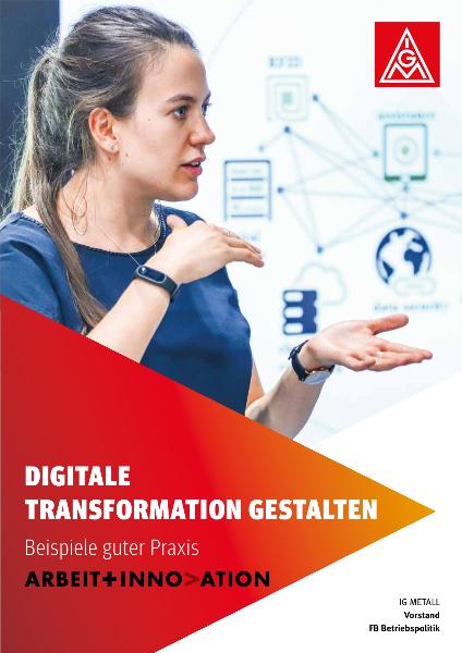 Digitale Transformation gestalten. Beispiele guter Praxis
