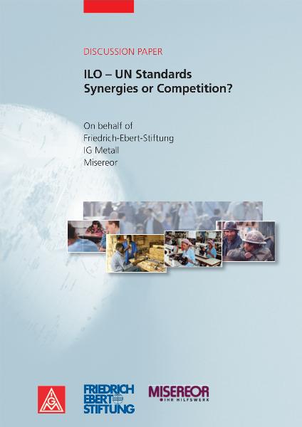 ILO-UN Normen, Studie FES, IG Metall und Misereor, Dez 2006 - englisch