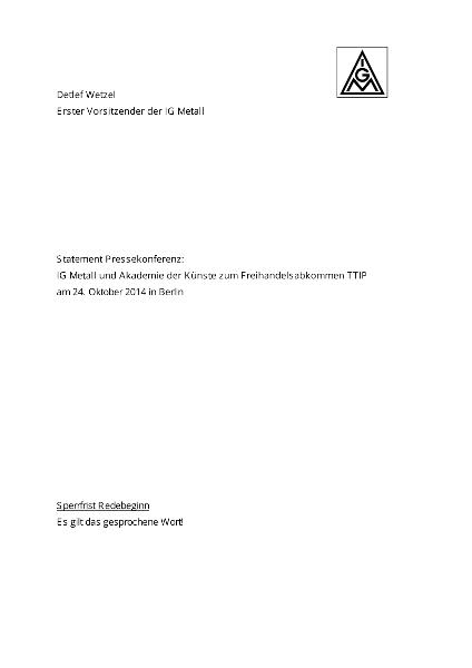 Statement Pressekonferenz:IG Metall und Akademie der Künste zum Freihandelsabkommen TTIP vom 24. Oktober 2014 in Berlin