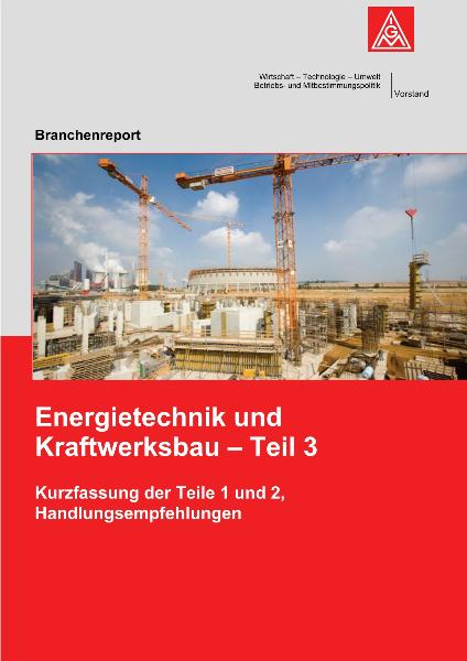 Energietechnik- und Kraftwerksbau-Report 2007 - Teil 3