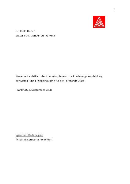 Pressestatement Berthold Huber zur Forderungsempfehlung am 08.09.2008