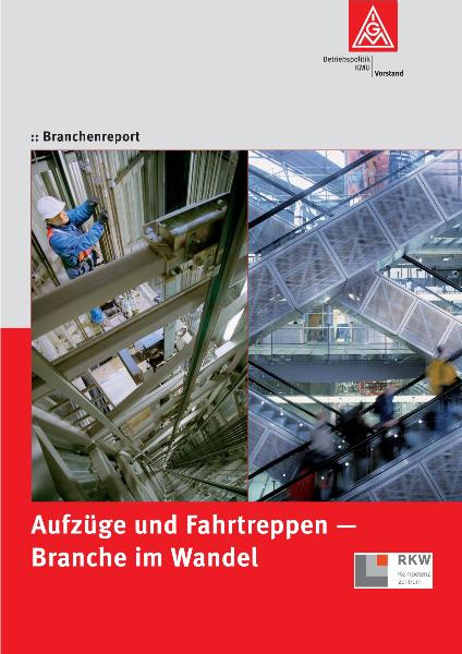 Branchenreport Aufzüge und Fahrtreppen
