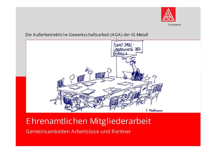 Ehrenamtliche Mitglieder - Gemeinsamkeiten Arbeitslose und Rentner
