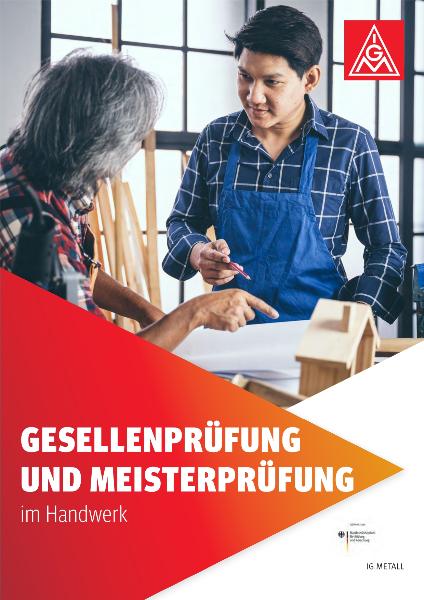 Gesellenprüfung und Meisterprüfung im Handwerk (2025)