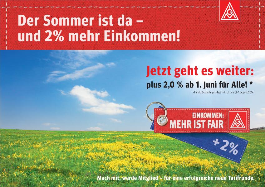 Der Sommer ist da – und 2% mehr Einkommen!