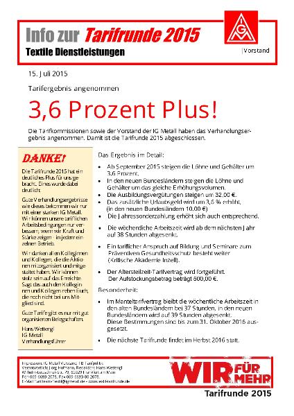 Tarifergebnis angenommen - 3,6 Prozent Plus!, Info zur Tarifrunde 2015 Textile Dienstleistungen