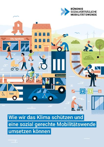 Wie wir das Klima schützen und eine sozial gerechte Mobilitätswende umsetzen können, Bündnis sozialverträgliche Mobilitätswende