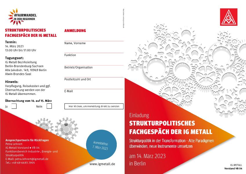 Einladung Strukturpolitisches Fachgespräch der IG Metall: Strukturpolitik in der Transformation - Alte Paradigmen überwinden, neue Instrumente umsetzen
