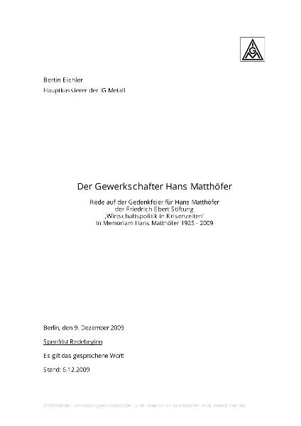 Bertin Eichler: Der Gewerkschafter Hans Matthoefer - Rede auf der Gedenkfeier für Hans Matthoefer der Friedrich Ebert Stiftung