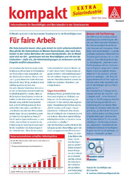 kompakt Solarindustrie Dezember 2009 - Für faire Arbeit - IG Metall macht sich in der boomenden Solarbranche für die Beschäftigten stark