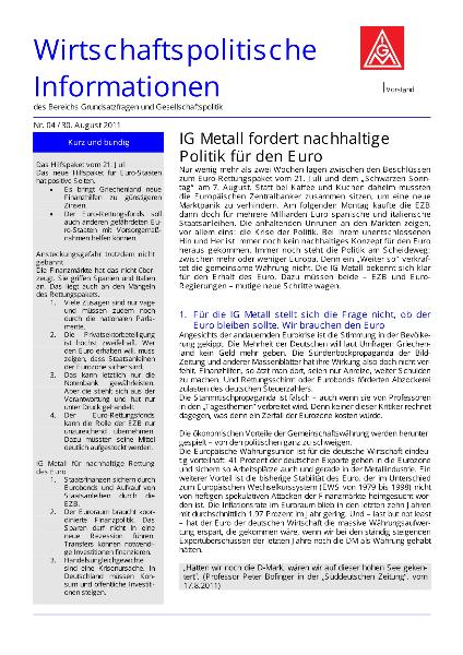 Wirtschaftspolitische Informationen 04/2011 - IG Metall fordert nachhaltige Politik für den Euro
