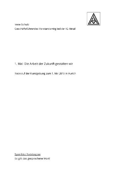Irene Schulz: Die Arbeit der Zukunft gestalten wir, Rede auf der Kundgebung zum 1. Mai 2015 in Aurich