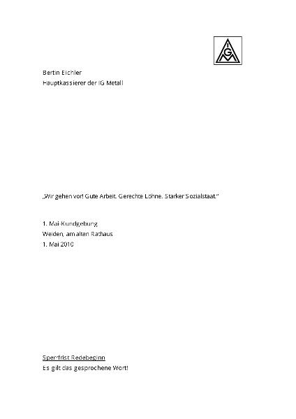 Bertin Eichler: Wir gehen vor! Gute Arbeit. Gerechte Löhne. Starker Sozialstaat. Rede auf der 1. Mai Kundgebung in Weiden, 1. Mai 2010