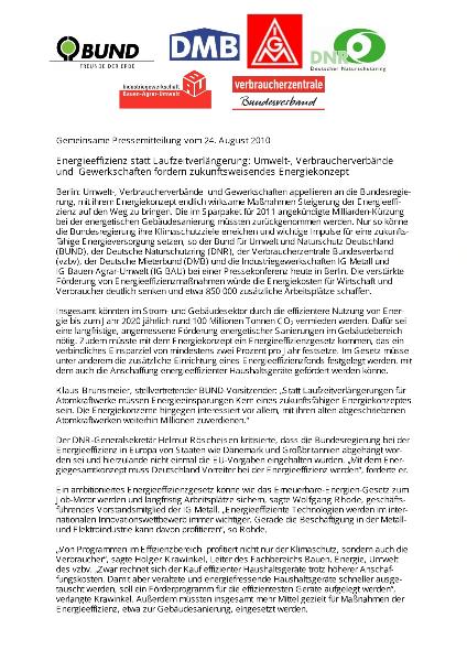 Energieeffizienz statt Laufzeitverlängerung: Umwelt-, Verbraucherverbände und Gewerkschaften fordern zukunftsweisendes Energiekonzept, Gemeinsame Pressemitteilung