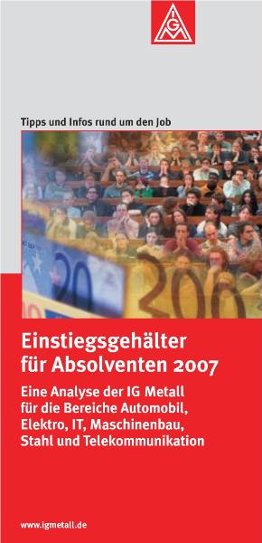 Einstiegsgehälter für Absolventen 2007