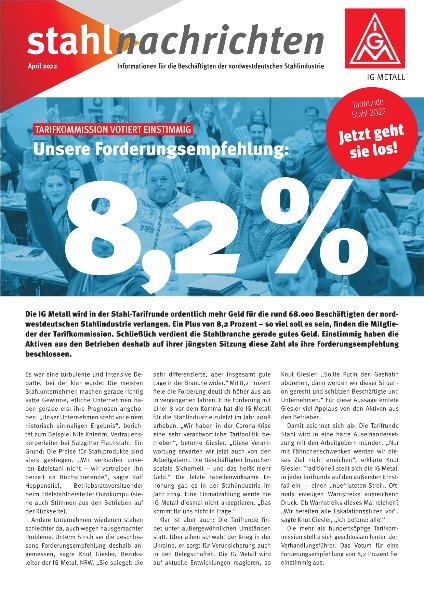 Tarifkommission votiert einstimmig: Unsere Forderungsempfehlung: 8,2 %, Stahlnachrichten, Informationen für die Beschäftigten der nordwestdeutschen Stahlindustrie, April 2022