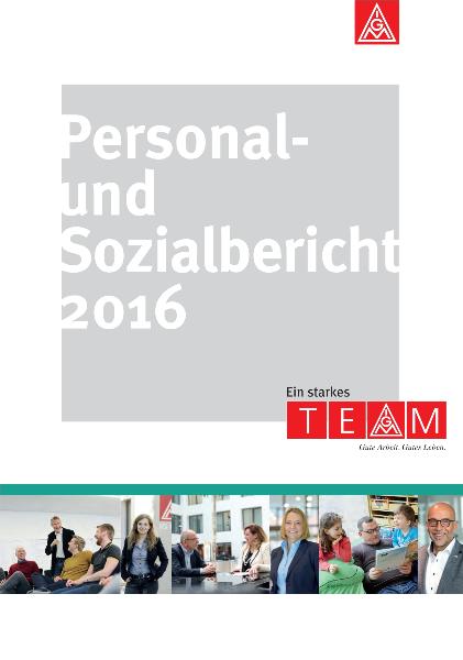 Personal- und Sozialbericht der IG Metall 2016