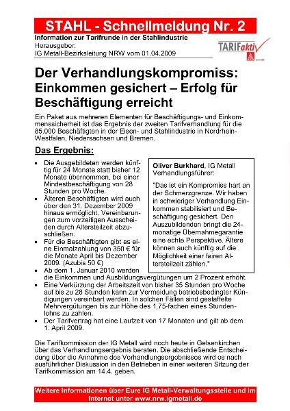 Der Verhandlungskompromiss:Einkommen gesichert - Erfolg fürBeschäftigung erreicht, Stahl-Schnellmeldung Nr. 2, BL NRW