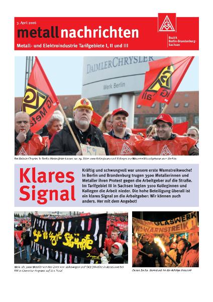 Tarifgebiete I, II und III: Klares Signal - mit uns müßt Ihr rechnen!, 3. April 2005