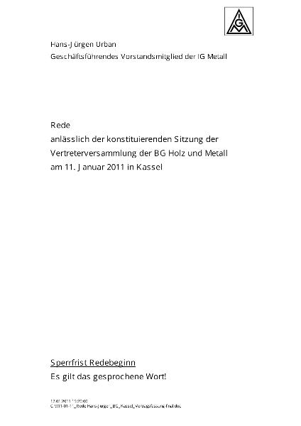 Hans-Jürgen Urban: Rede anlässlich der konstituierenden Sitzung der Vertreterversammlung der BG Holz und Metall am 11. Januar 2011 in Kassel