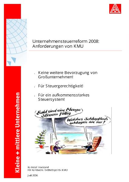 Unternehmensteuerreform 2008: Anforderungen von KMU, KMU kompakt Nr. 9