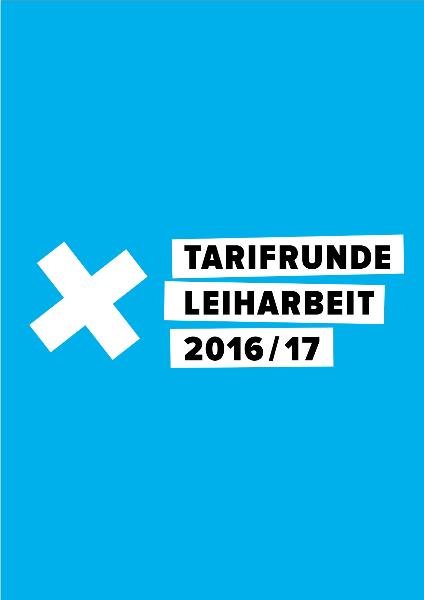 Zweite Tarifverhandlung in der Leiharbeit: Kleine Fortschritte, aber noch kein Abschluss, Tarifinfo Leiharbeit Nr. 2/2016