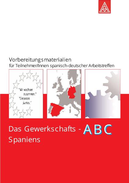 Broschüre: Das Gewerkschafts-ABC Spaniens