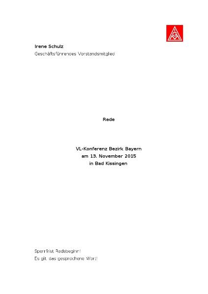Irene Schulz: Rede auf der VL-Konferenz Bezirk Bayern, Bad Kissingen, 13. November 2015