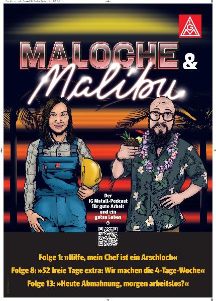 Maloche & Malibu - der IG Metall-Podcast für gute Arbeit und ein gutes Leben