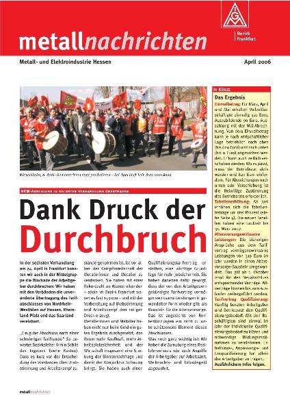 Tarifgebiet Hessen: Dank Druck der Durchbruch - April 2006