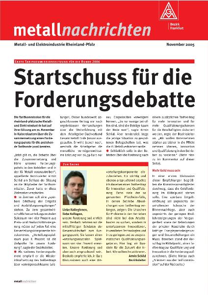 Tarifgebiet Rheinland-Pfalz: Startschuss für die Forderungsdebatte, November 2005