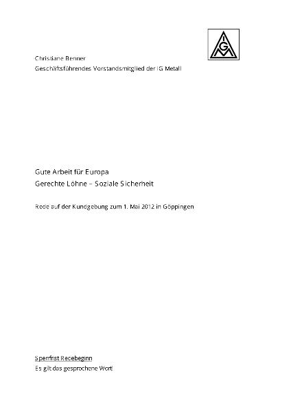 Christiane Benner: Gute Arbeit für Europa. Gerechte Löhne - Soziale Sicherheit, Rede auf der Kundgebung zum 1. Mai 2012 in Göppingen
