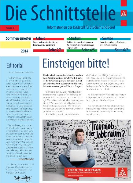 Die Schnittstelle - Informationen der IG Metall für Studium und Beruf, Nr. 16