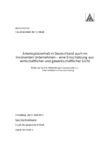 Bertin Eichler: Rede auf dem 6. Heidelberger Symposium zur Unternehmensrestrukturierung, 9. April 2013