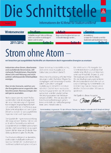 Die Schnittstelle - Informationen der IG Metall für Studium und Beruf, Nr. 11