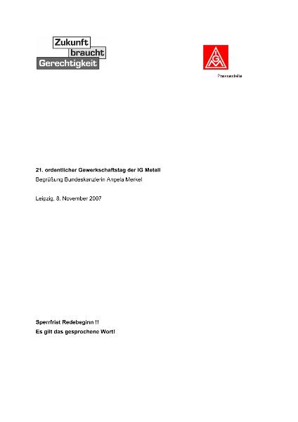Huber, Berthold: Begrüßung Bundeskanzlerin Angela Merkel, 21. ordentlicher Gewerkschaftstag der IG Metall, Leipzig, 08.11.2007