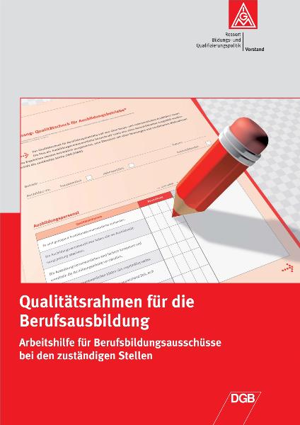 Arbeitshilfe: Qualitätsrahmen für die Berufsausbildung