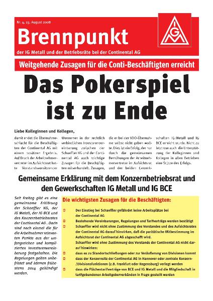 Das Pokerspiel ist zu Ende - Weitgehende Zusagen für die Conti-Beschäftigten erreicht, Brennpunkt Nr. 4 (2008)