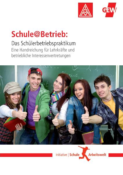 Schule@Betrieb: Das Schülerbetriebspraktikum (2016)