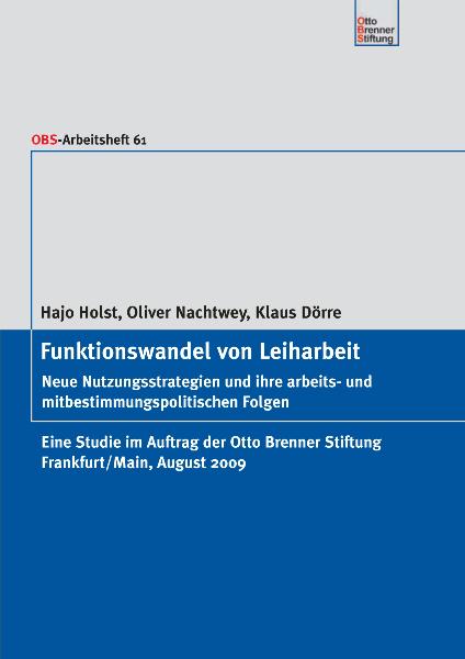 Otto Brenner Stiftung, Studie Funktionswandel von Leiharbeit