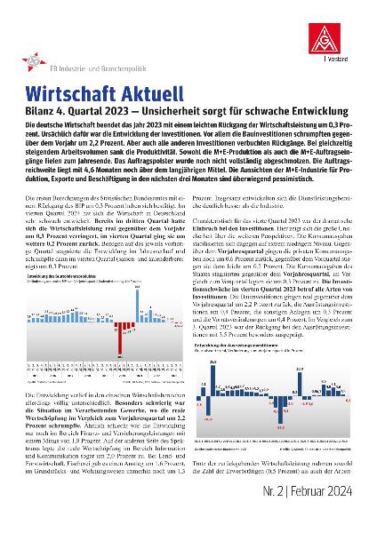 Bilanz 4. Quartal 2023 - Unsicherheit sorgt für schwache Entwicklung, Wirtschaft Aktuell Nr. 2 | 2024