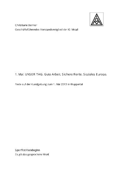 Christiane Benner: Unser Tag: Gute Arbeit. Sichere Rente. Soziales Europa, Rede auf der Kundgebung zum 1. Mai 2013 in Wuppertal