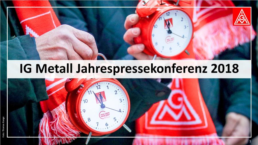 IG Metall Jahrespressekonferenz 2018, Präsentation