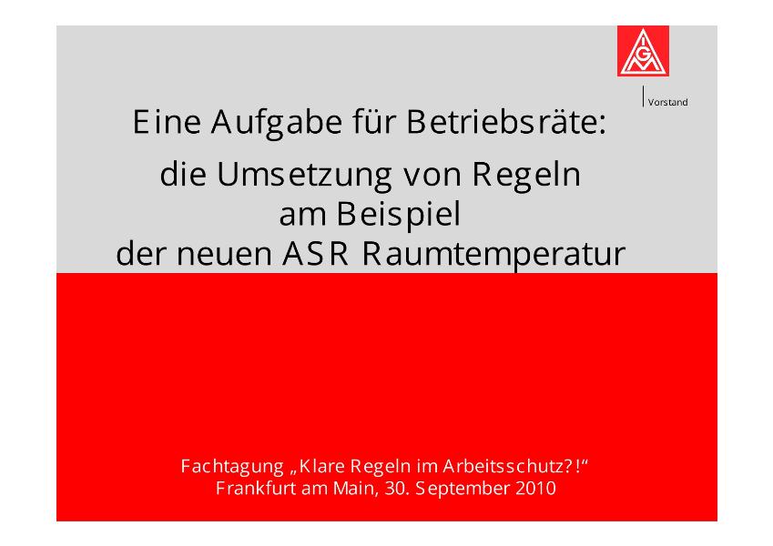 Andreas Tiedemann: Eine Aufgabe für Beriebsräte - die Umsetzung von Regeln am Beispiel der neuen ASR Raumtemperatur