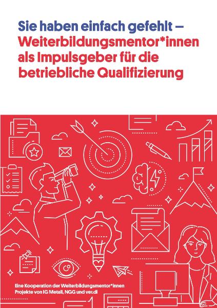 Sie haben einfach gefehlt - Weiterbildungsmentor:innen als Impulsgeber (2024)