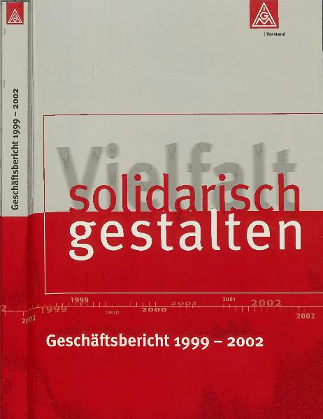 IG Metall-Geschäftsbericht 1999 - 2002
