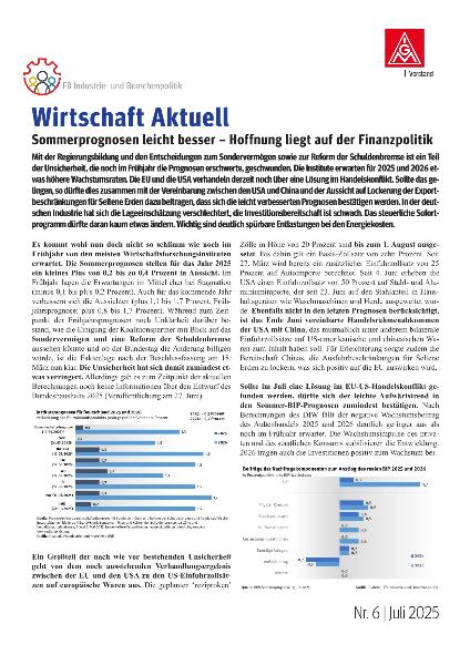 Sommerprognosen leicht besser - Hoffnung liegt auf der Finanzpolitik, Wirtschaft Aktuell Nr. 6 | 2025
